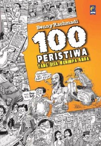 100 Peristiwa yang Bisa Menimpa Anda