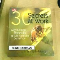 Image of 30 Secrets at Work: Mengungkap Rahasia di Balik Panggung Dunia Kerja