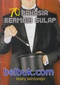 Image of 70 Rahasia Bermain Sulap