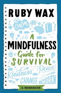 Image of A Mindfulness Guide for Survival
