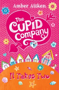 The Cupid Company : It Takes Two