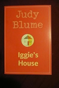 Image of Judy Blume: Iggie's House