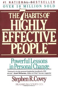 The 7 Habits of Highly Effective People