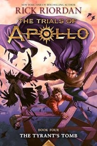 Image of The Trials of Apollo: the tyrant's tomb #4