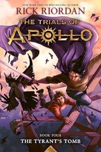 The Trials of Apollo: the tyrant's tomb #4