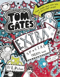 Image of Tom Gates : Extra Special Treats (not)
