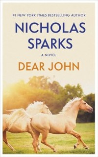 Image of Nicholas Spark A Novel Dear John