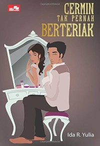 Cermin Tak Pernah Berteriak