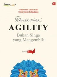 Agility Bukan Singa yang Mengembik