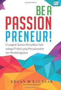 Image of Be A Passion Preneur!