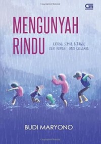 Mengunyah Rindu