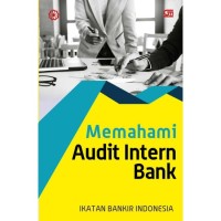 Memahami Audit Intern Bank