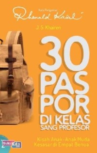 Image of 30 Paspor Di Kelas Sang Profesor #2