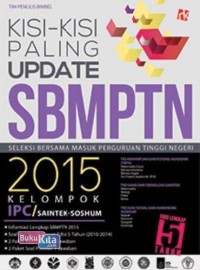 Image of Kisi-Kisi Paling Update SBMPTN 2015 Kelompok IPC/ SAINTEK-SOSHUM