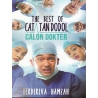 The Best of Catatan Dodol Calon Dokter