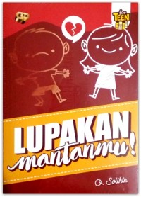 Image of Lupakan Mantanmu!