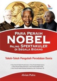 Image of Para Peraih Nobel Paling Spektakuler Di Segala Bidang