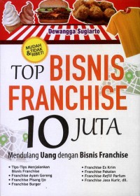 Image of Top Bisnis Franchise 10 Juta Mendulang Uang Dengan Bisnis Franchise