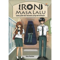 Image of Ironi Masa Lalu