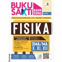 Buku Sakti Bank Soal SMA/MA X, XI, XII Fisika