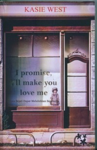 Image of I Promis, I'II make you love me
