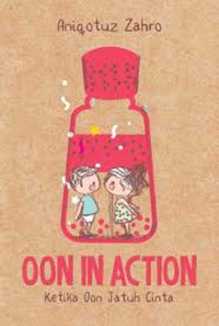 Image of Oon in Action: Ketika oon Jatuh Cinta