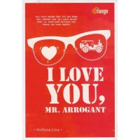 I Love You, Mr. Arrogant