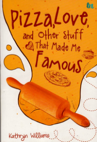 Pizza, Love, and Other Stuff that Made Me Famous