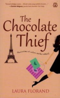 The chocolate thief: Mencarimu diantara Seribu Coklat