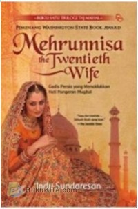 Image of Mehrunnisa: The Twentieth Wife Gadis Persia yang Menaklukan Hati Pangeran