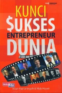 Kunci Sukses Entrepreneur Dunia