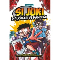 Image of Si Juki: Diplomasi Vs Pandemi