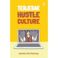 Image of Terjebak hustle culture