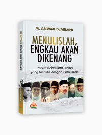 Image of Menulislah, engkau akan dikenang