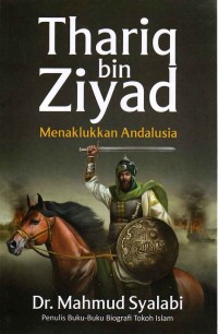 Image of Thariq bin Ziyad: menaklukkan Andalusia