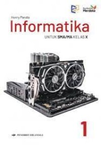 Image of Informatika untuk SMA/MA kelas X