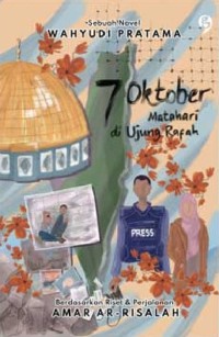 7 Oktober matahari di ujung Rafah