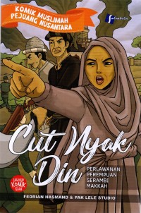Image of Cut Nyak Din: perlawanan perempuan serambi Makkah