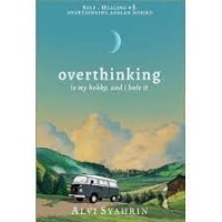 Image of Overthinking is my hobby and I hate it