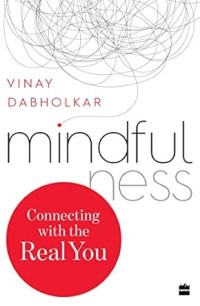 Image of Mindfulness Connecting With the Real You