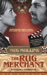 The Rug Merchant : Pedagang Permadani