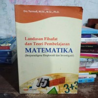 Image of Landasan Filsafat dan Teori Pembelajaran Matematika berparadigma Ekslporatif dan Investigatif
