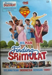 Image of Finding Srimulat: Diangkat Dari Skenario Film Yang Ditulis Oleh Charles Gozali