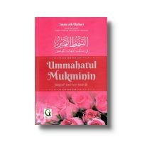 Image of Ummahatul mukminin: biografi istri-istri Nabi