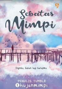 Sebatas Mimpi