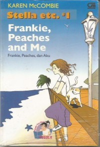 Image of Frankie, Peaches, dan Aku