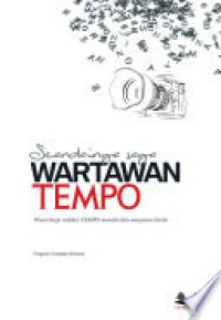 Seandainya saya wartawan Tempo