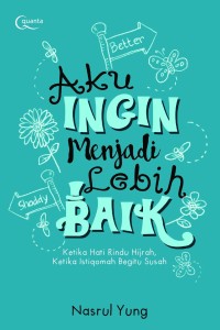 Image of Aku belajar menjadi baik!