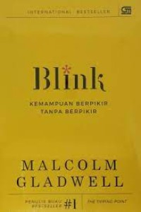 Image of Blink: Kemampuan Berpikir Tanpa Berpikir