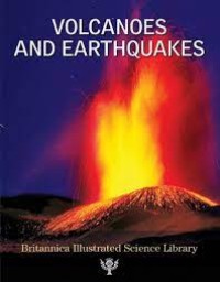 Image of Britannica Illustrated Science Library: Volcanoes and Earthquake